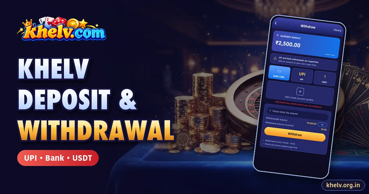 Khelv Deposit and Withdrawal